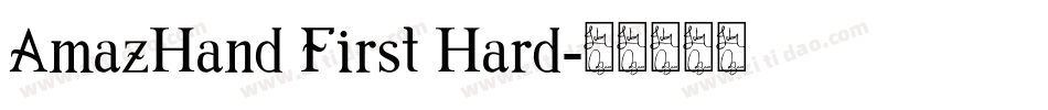 AmazHand First Hard字体转换